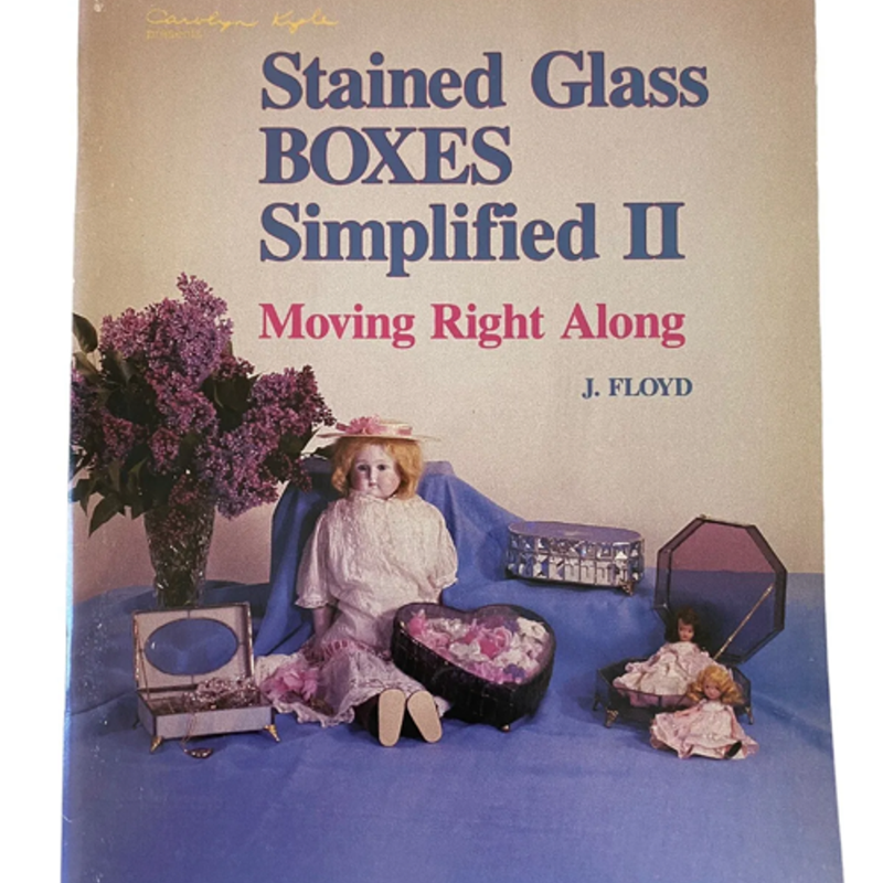 Presents Stained Glass BOXES Simplified II by J. Floyd Pattern Book