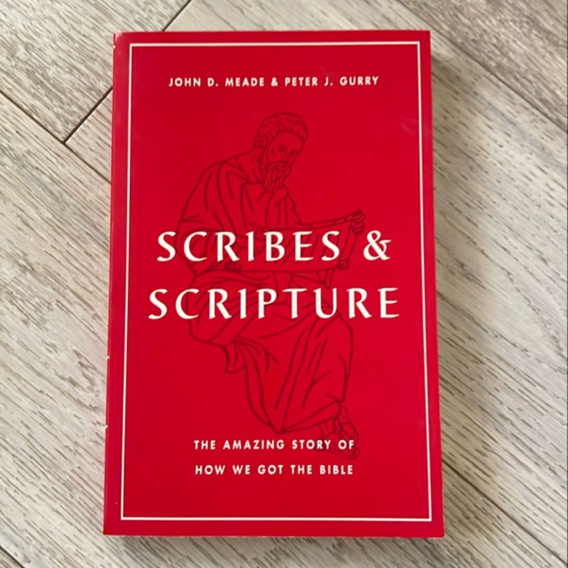 Scribes and Scripture