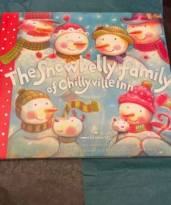The snow belly family of chillyville inn 