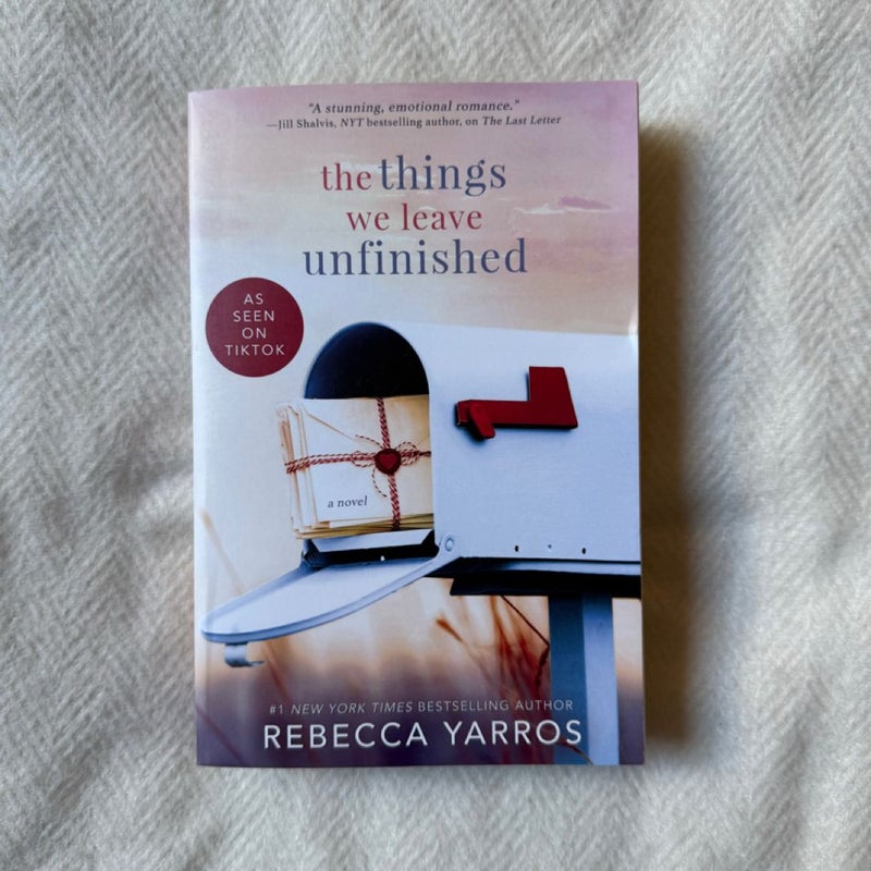 The Things We Leave Unfinished