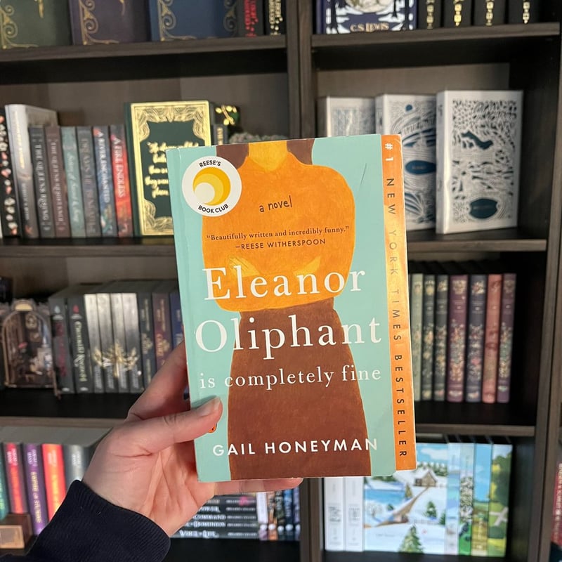 Eleanor Oliphant Is Completely Fine by Gail Honeyman, Paperback ...