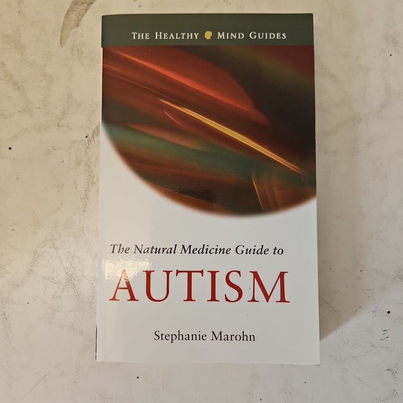 Natural Medicine Guide to Autism