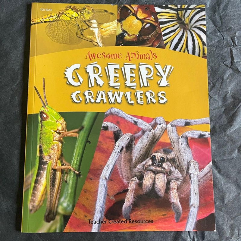 Creepy Crawlers