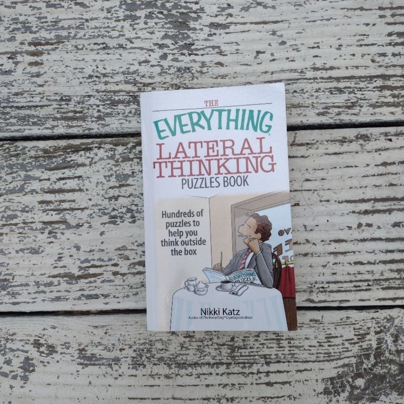 The Everything Lateral Thinking Puzzles Book