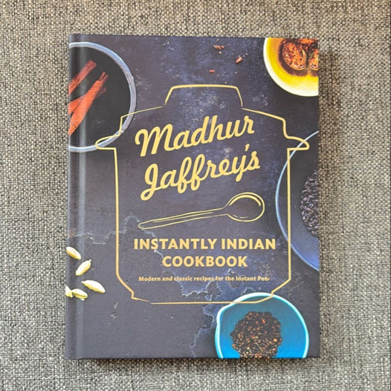 Madhur Jaffrey's Instantly Indian Cookbook