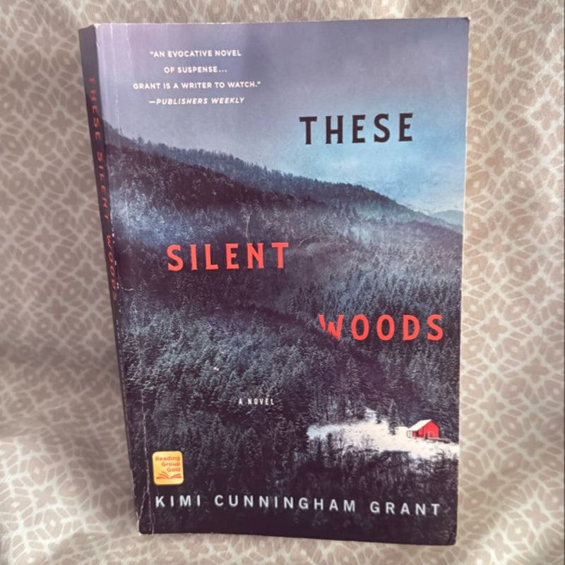 These Silent Woods