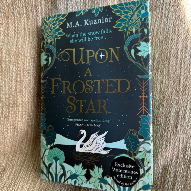 Upon a Frosted Star Waterstones signed 