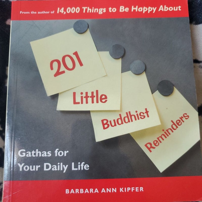 201 Little Buddhist Reminders