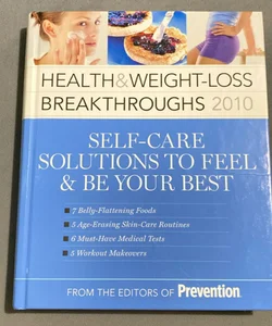 Health and Weight-Loss Breakthroughs 2010