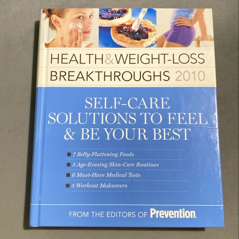 Health and Weight-Loss Breakthroughs 2010