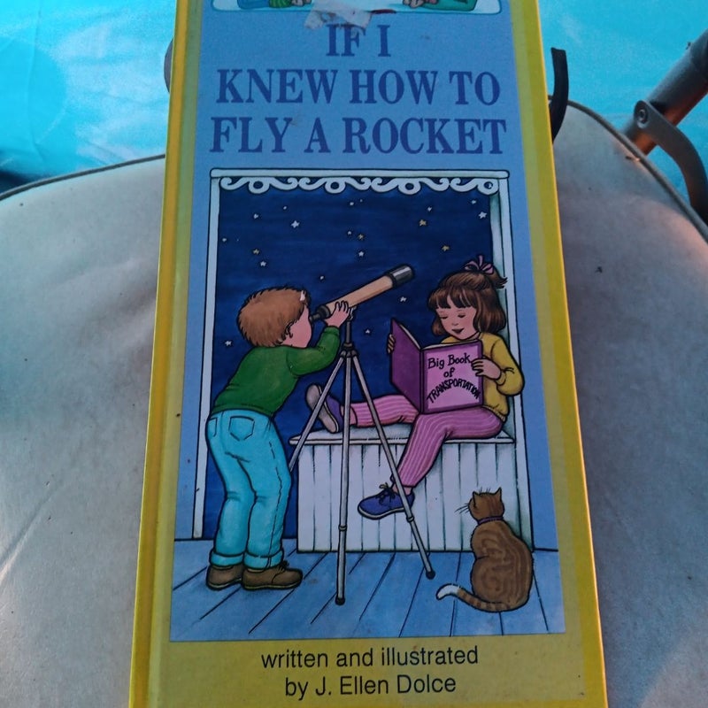 If I Knew How to Fly a Rocket