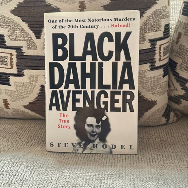 The Black Dahlia Avenger