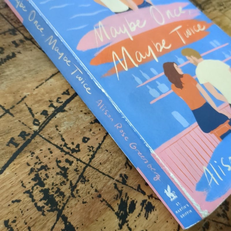 Maybe Once, Maybe Twice