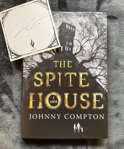 The Spite House (w/ SIGNED bookplate)