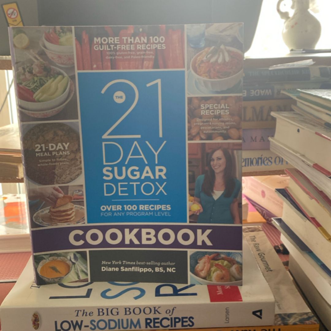 21-Day Sugar Detox Cookbook