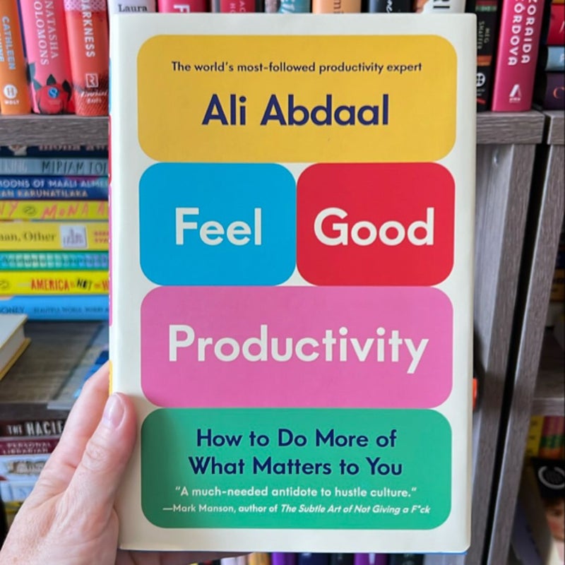 Feel-Good Productivity