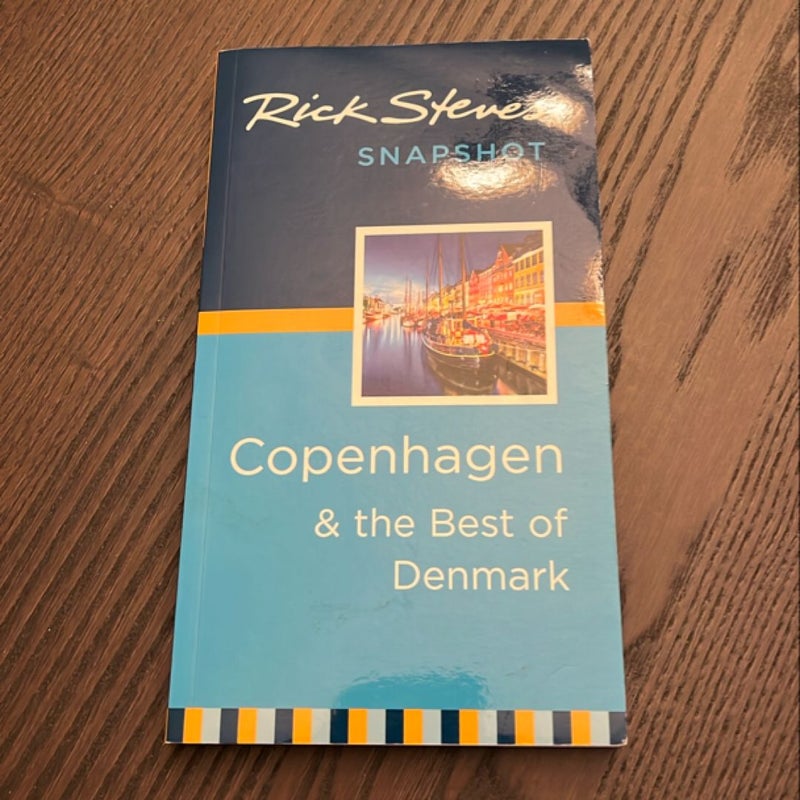 Rick Steves Snapshot Copenhagen and the Best of Denmark