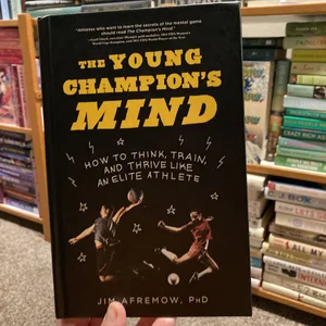 The Young Champion's Mind