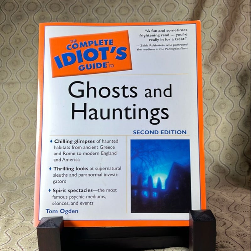 Complete Idiot's Guide to Ghosts and Hauntings