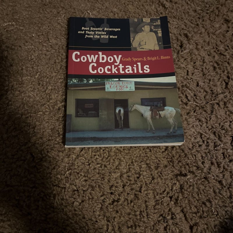 Cowboy Cocktails 