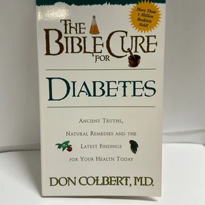 The Bible Cure for Diabetes