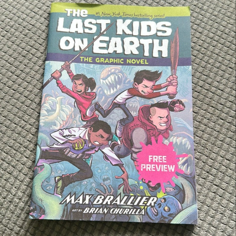 The Last Kids on Earth: the Graphic Novel