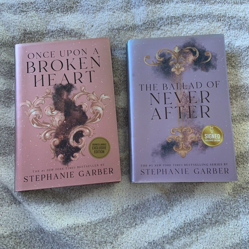 Once Upon a Broken Heart (B&N Exclusive) and The Ballad of Never After(SIGNED B&N Exclusive Edition)