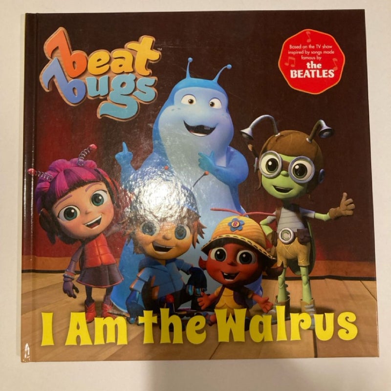 Beat Bugs: I Am the Walrus