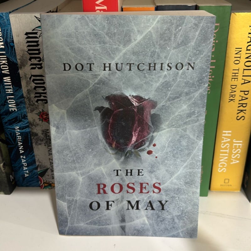 The Roses of May