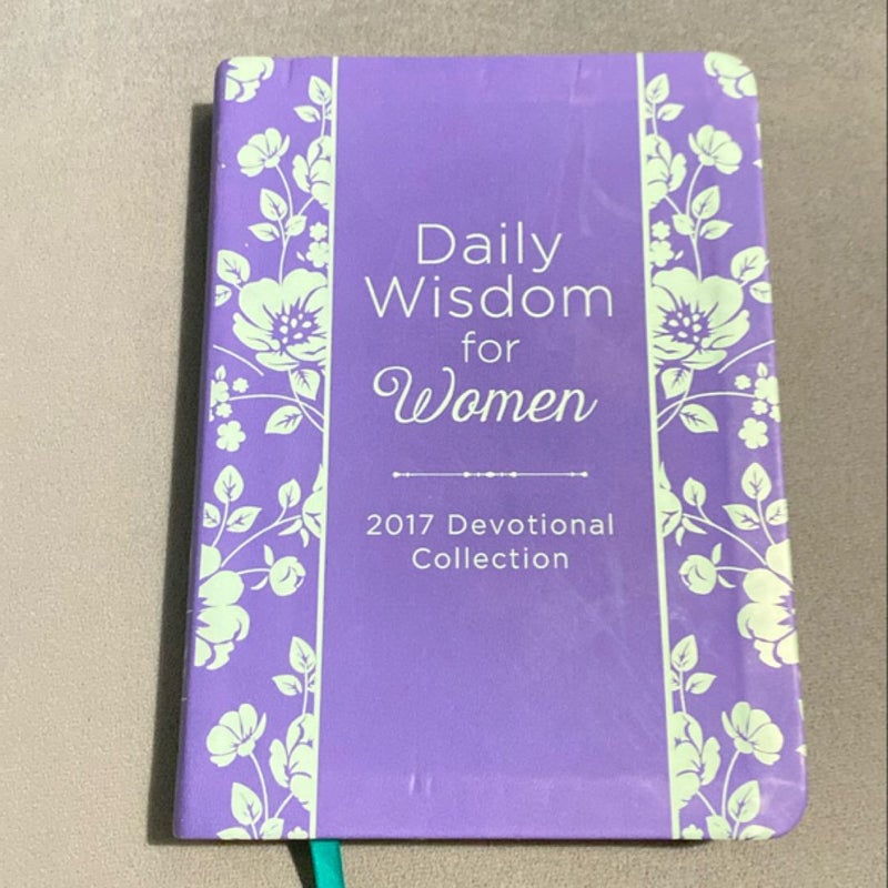 Daily Wisdom for Women 2017 Devotional Collection
