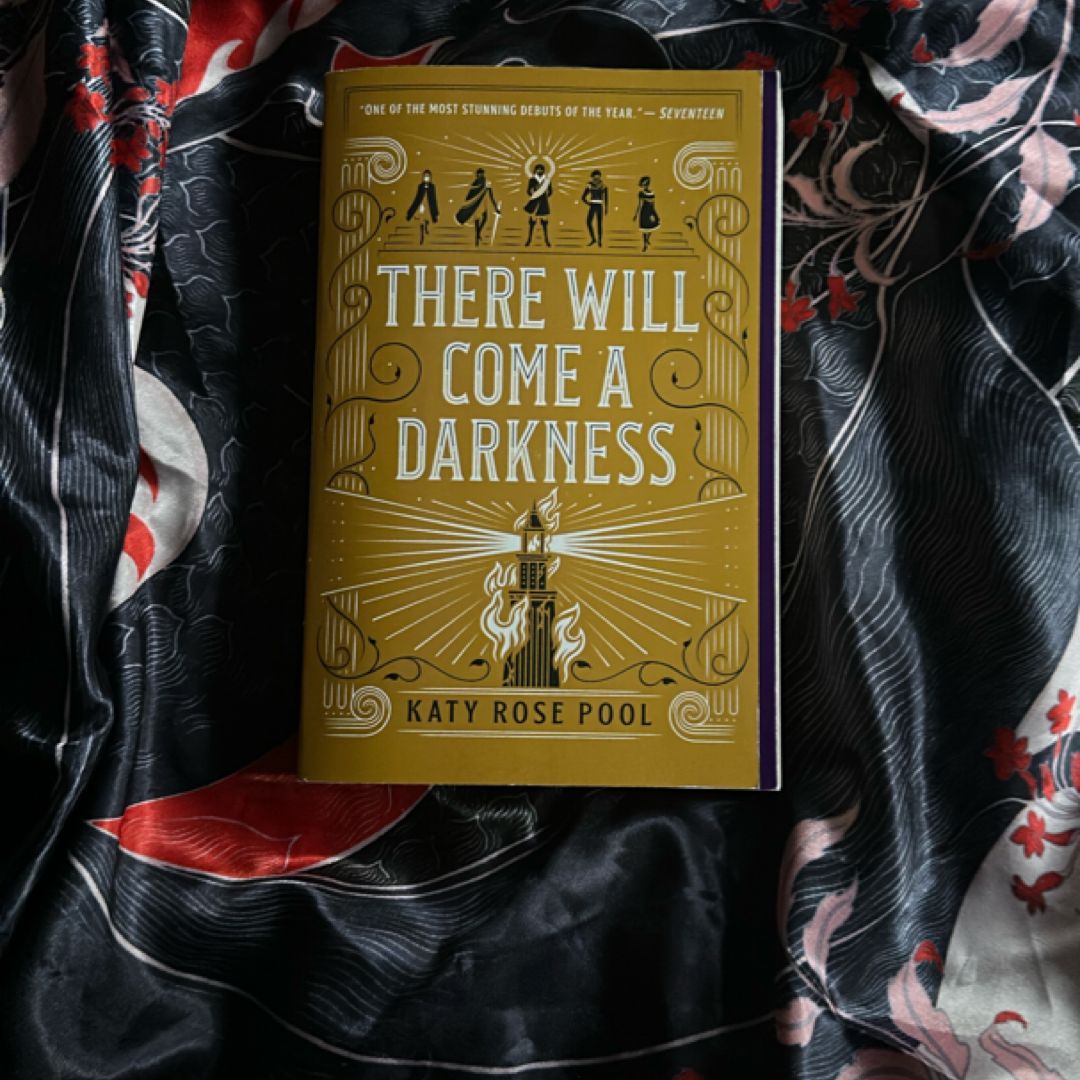 There Will Come a Darkness