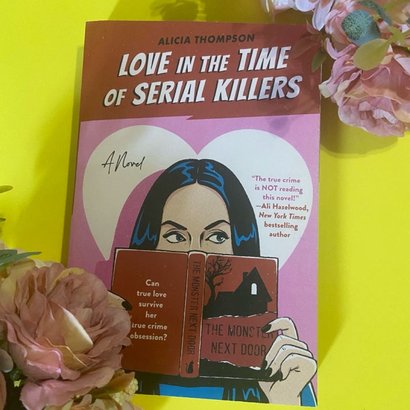 Love in the Time of Serial Killers