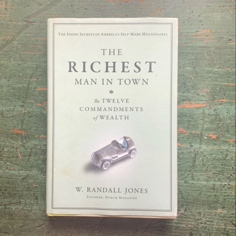 The Richest Man in Town