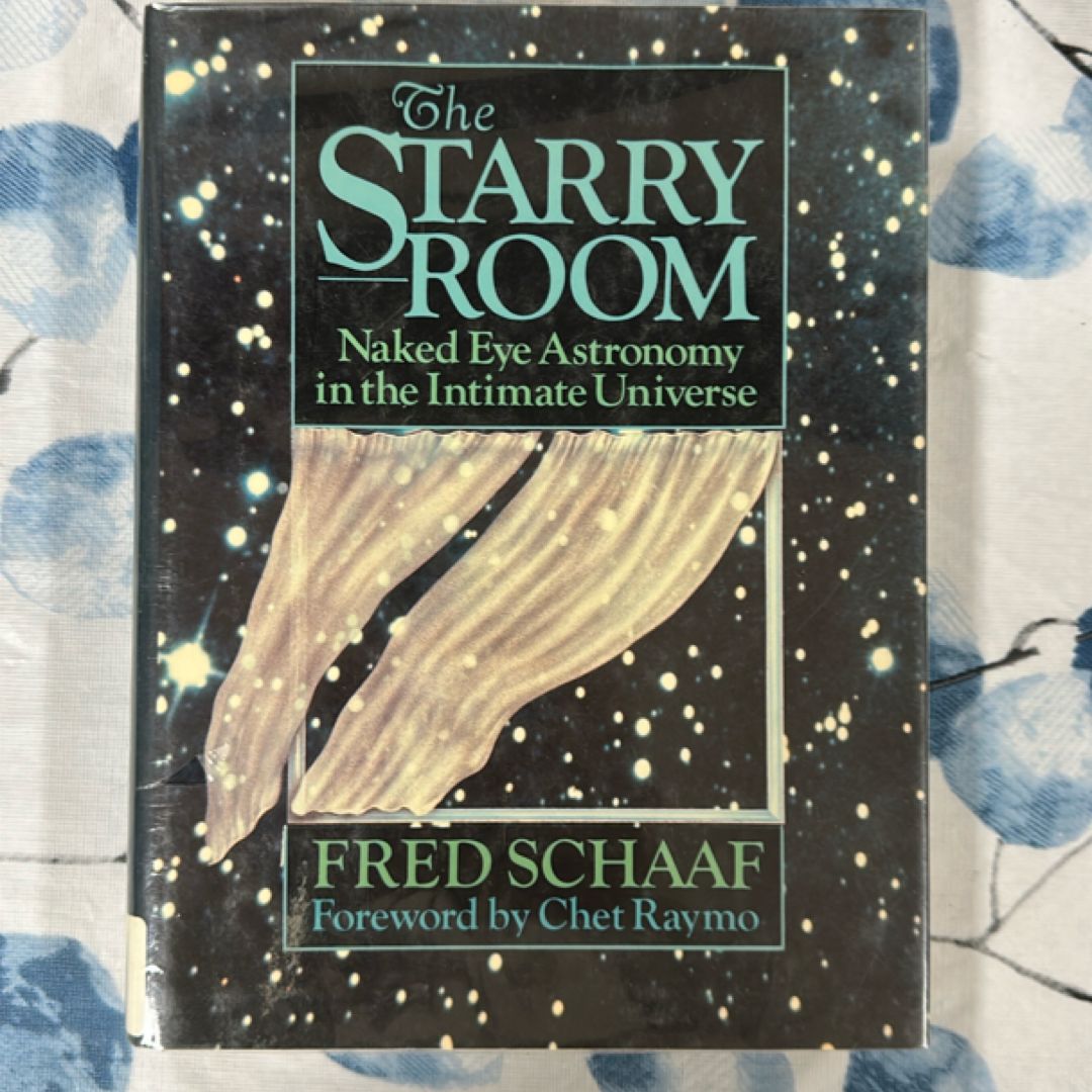 The Starry Room by Fred Schaaf, Chet Raymo