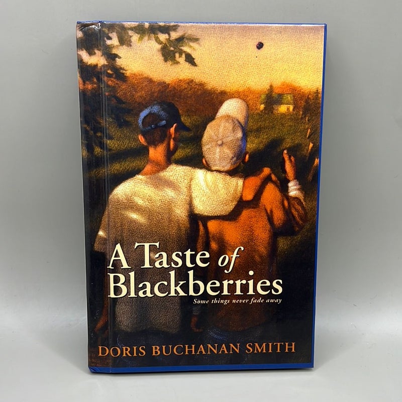 A Taste of Blackberries 