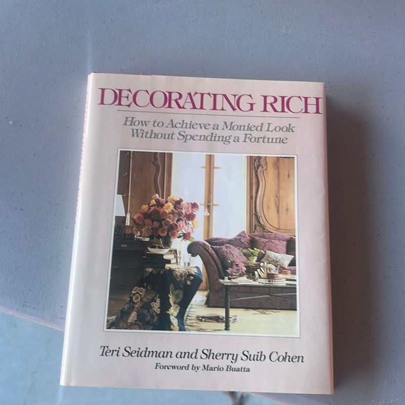 Decorating Rich