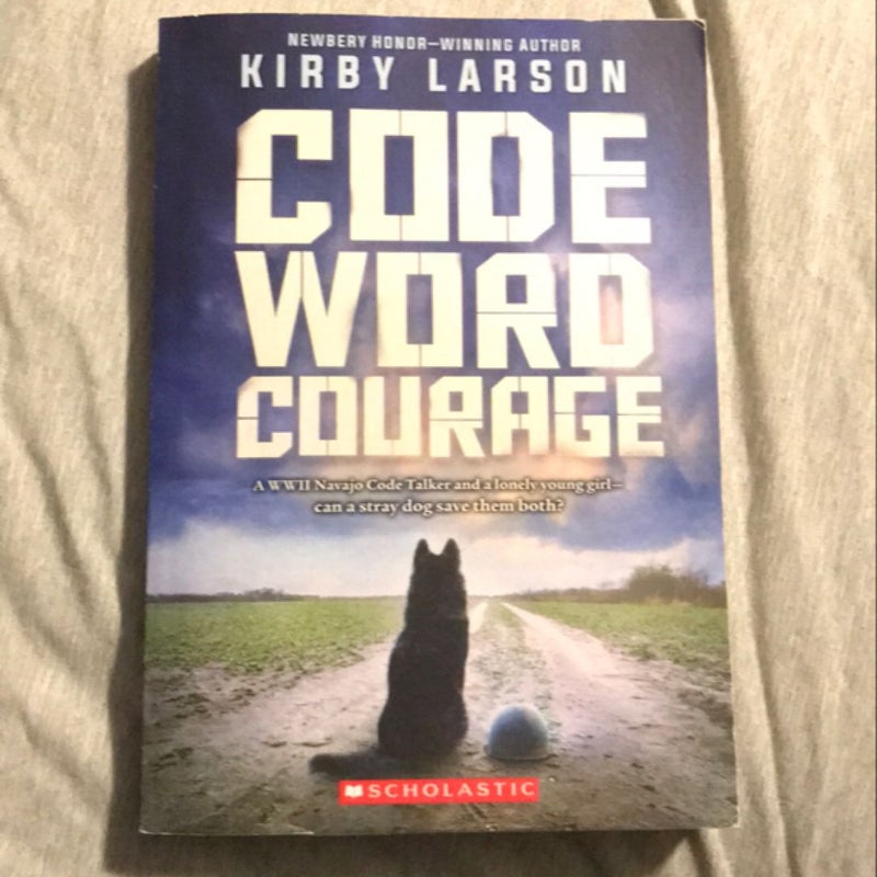 Code Word Courage (Dogs of World War II)