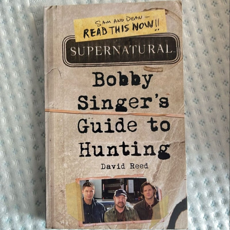 Supernatural: Bobby Singer's Guide to Hunting