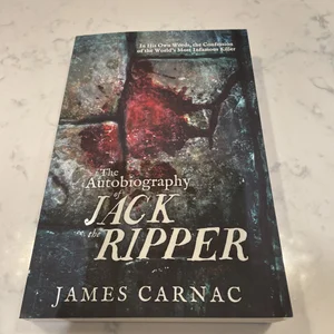 The Autobiography of Jack the Ripper