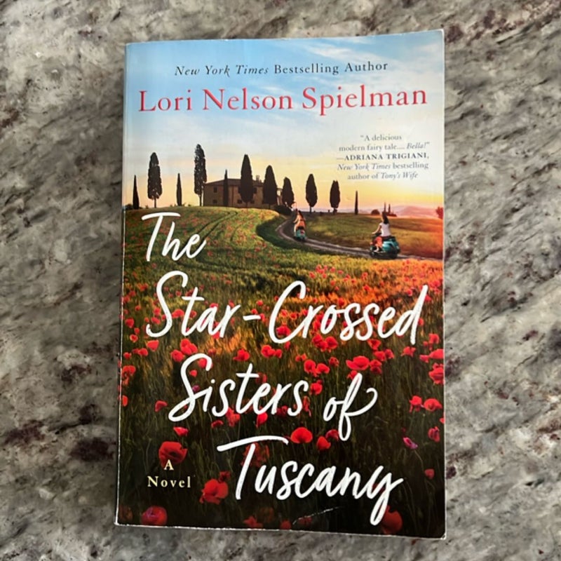 The Star-Crossed Sisters of Tuscany