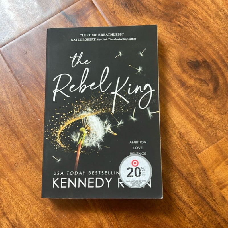 The Rebel King