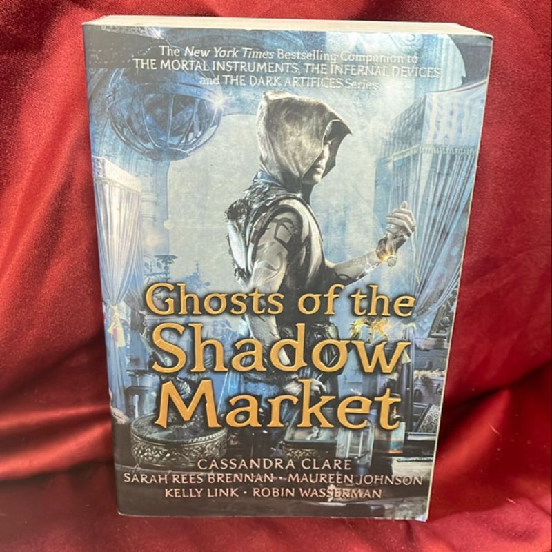 Ghosts of the Shadow Market