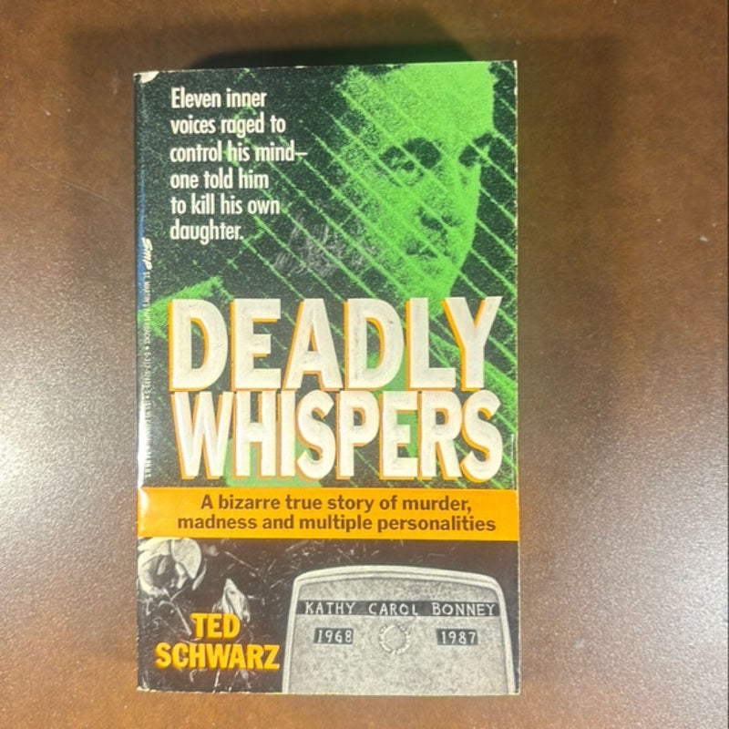 Deadly Whispers