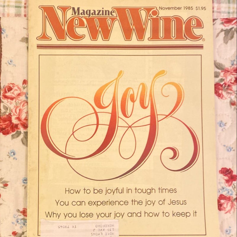 New Wine Magazine - November 1985