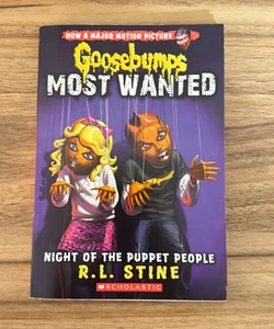 Night of the Puppet People (Goosebumps Most Wanted #8)