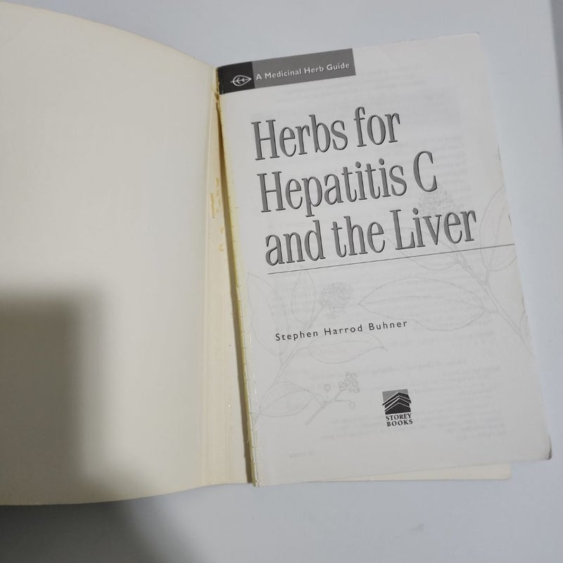 Herbs for Hepatitis C and the Liver