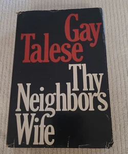 Thy Neighbors Wife 