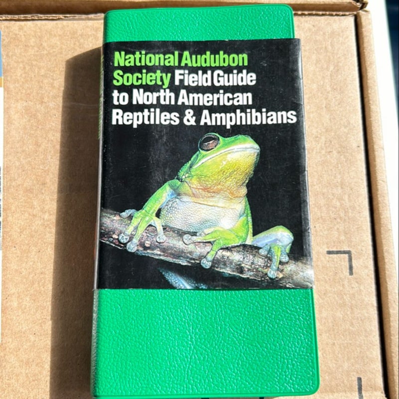 National Audubon Society Field Guide to Reptiles and Amphibians