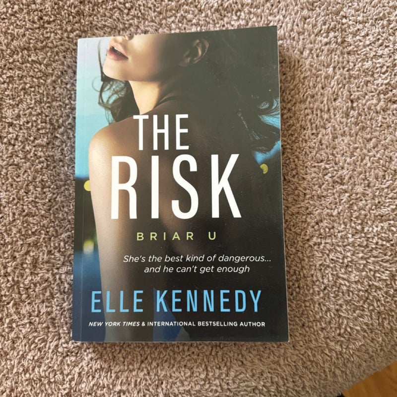 The Risk (Briar U book two)