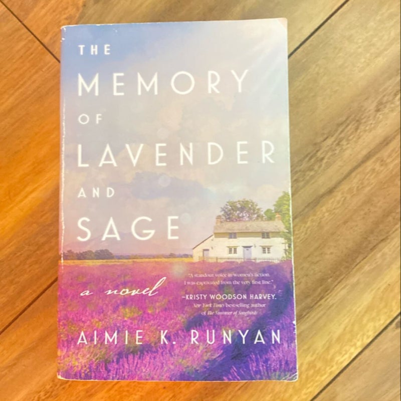 The Memory of Lavender and Sage